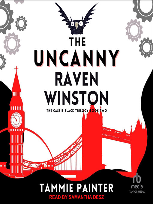 Title details for The Uncanny Raven Winston by Tammie Painter - Available